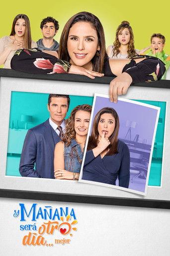 Y mañana será otro día mejor dizi afişi