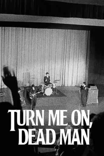 Turn Me On, Dead Man film afişi
