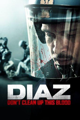 Diaz - Don't Clean Up This Blood film afişi