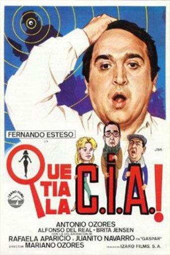 ¡Qué tía la C.I.A.! film afişi