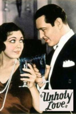 Unholy Love film afişi