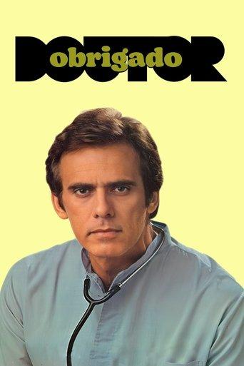 Obrigado, Doutor dizi afişi