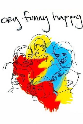 Cry Funny Happy film afişi