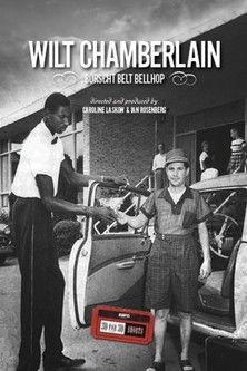 Wilt Chamberlain: Borscht Belt Bellhop film afişi