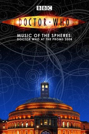 Doctor Who: Music of the Spheres - Doctor Who at the Proms 2008 film afişi