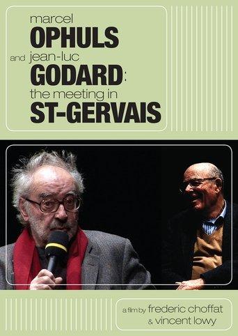 Marcel Ophuls and Jean-Luc Godard: The Meeting in St-Gervais film afişi