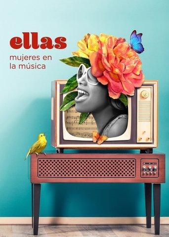 Ellas: Mujeres en la música film afişi