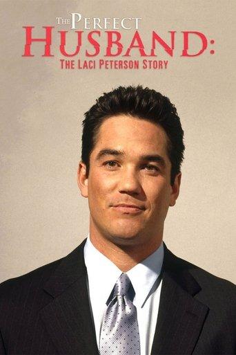 The Perfect Husband: The Laci Peterson Story film afişi