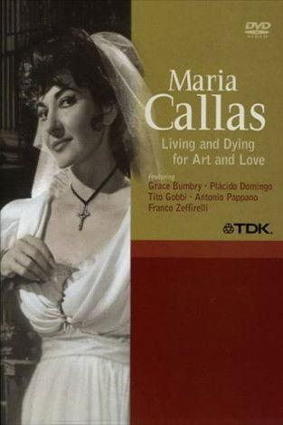 Maria Callas: Living and Dying for Art and Love film afişi