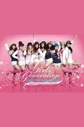 Girls' Generation - 1st Asia Tour: Into the New World film afişi