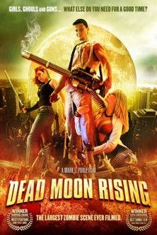 Dead Moon Rising film afişi