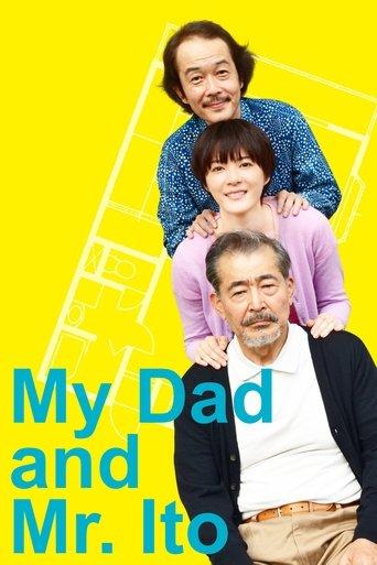 My Dad and Mr. Ito film afişi