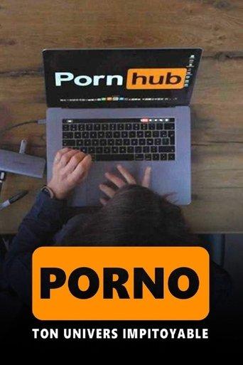 Porno, ton univers impitoyable film afişi