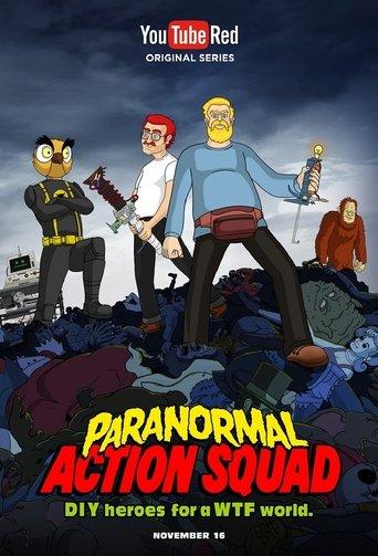 The Paranormal Action Squad dizi afişi