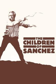 The Children of Sanchez film afişi
