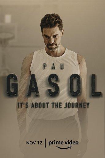 Pau Gasol: It’s About the Journey dizi afişi