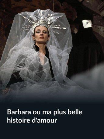 Barbara ou ma plus belle histoire d'amour film afişi