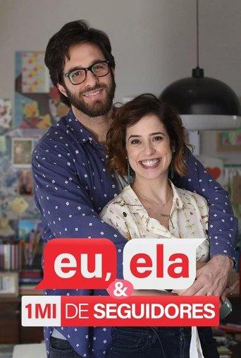 Eu, Ela e Um Milhão de Seguidores dizi afişi