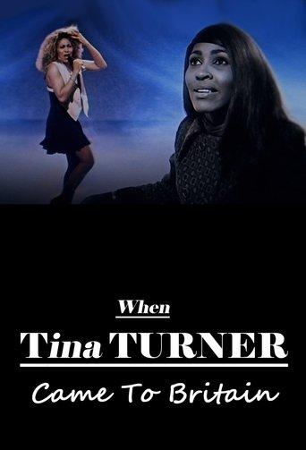 When Tina Turner Came to Britain film afişi