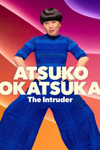 Atsuko Okatsuka: The Intruder film afişi