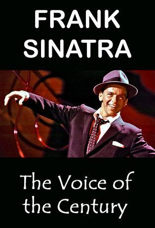 Frank Sinatra: The Voice of the Century film afişi