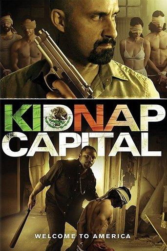 Kidnap Capital film afişi