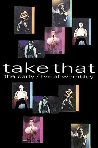 Take That: The Party - Live at Wembley film afişi