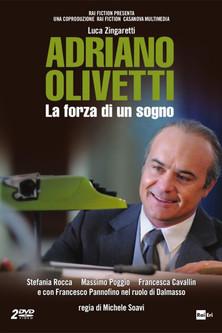 Adriano Olivetti - La forza di un sogno film afişi
