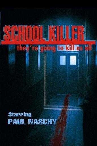 School Killer film afişi
