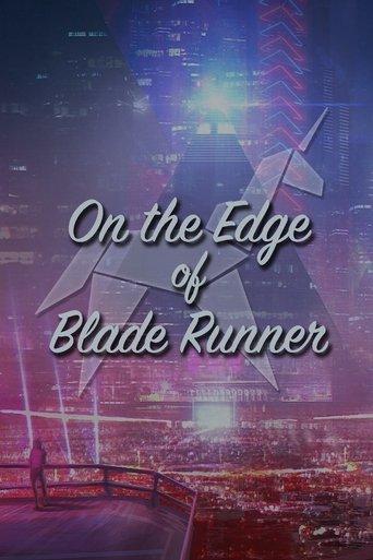 On the Edge of 'Blade Runner' film afişi