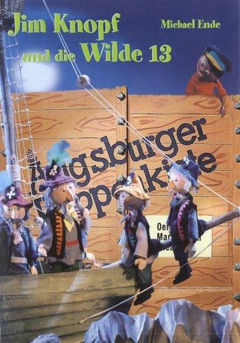 Augsburger Puppenkiste - Jim Knopf und die Wilde 13 dizi afişi