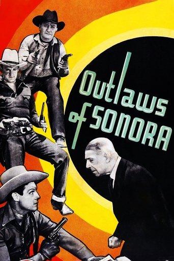 Outlaws of Sonora film afişi