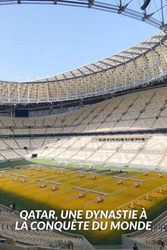 Qatar, une dynastie à la conquête du monde film afişi