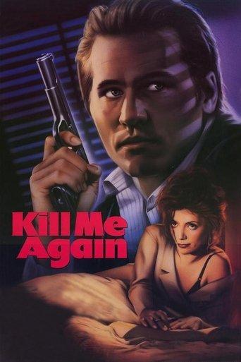 Kill Me Again film afişi