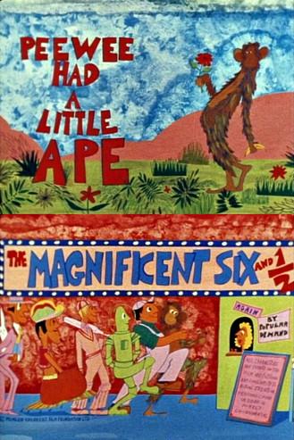 The Magnificent Six and ½: Peewee Had a Little Ape film afişi