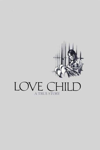 Love Child film afişi