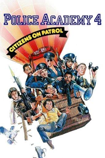 Police Academy 4: Citizens on Patrol film afişi
