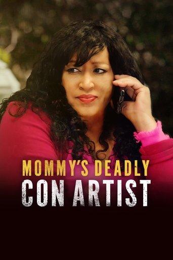 Mommy's Deadly Con Artist film afişi
