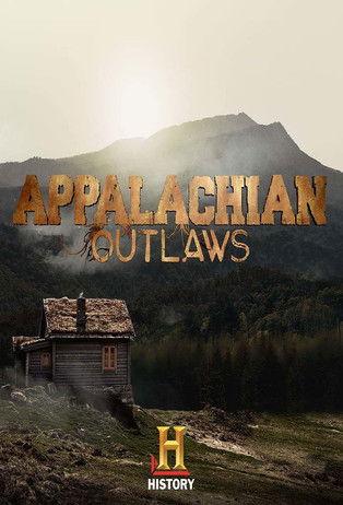 Appalachian Outlaws dizi afişi