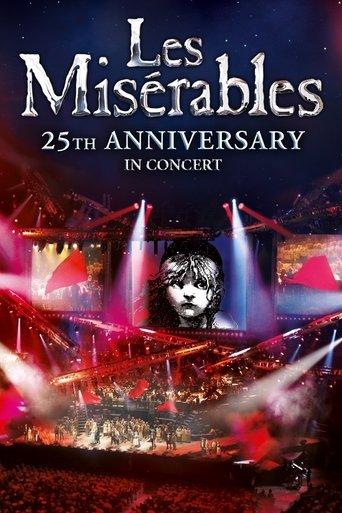 Les Misérables: 25th Anniversary in Concert film afişi