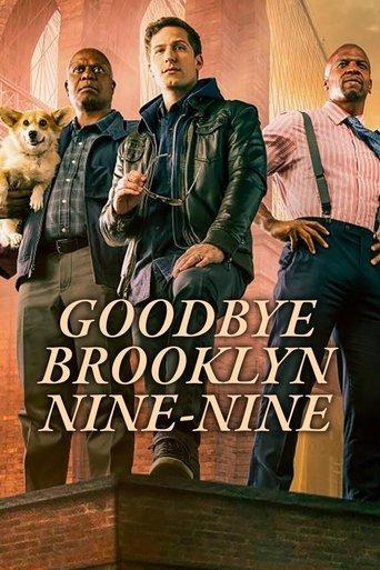 Goodbye Brooklyn Nine-Nine film afişi