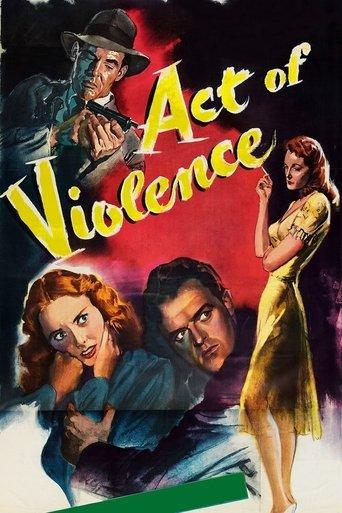 Act of Violence film afişi