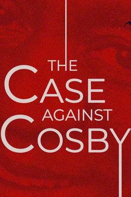 The Case Against Cosby dizi afişi