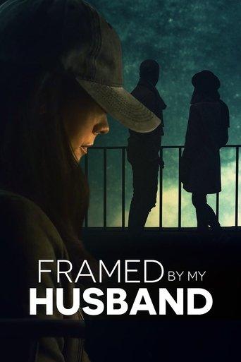 Framed by My Husband film afişi