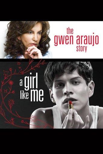 A Girl Like Me: The Gwen Araujo Story film afişi