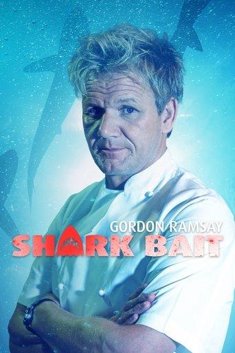 Gordon Ramsay: Shark Bait film afişi