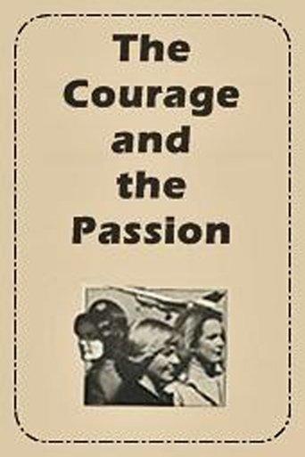The Courage and the Passion film afişi