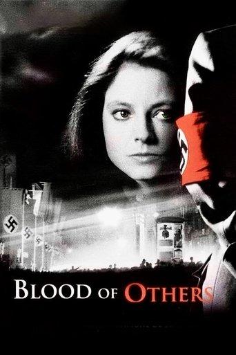 The Blood of Others film afişi
