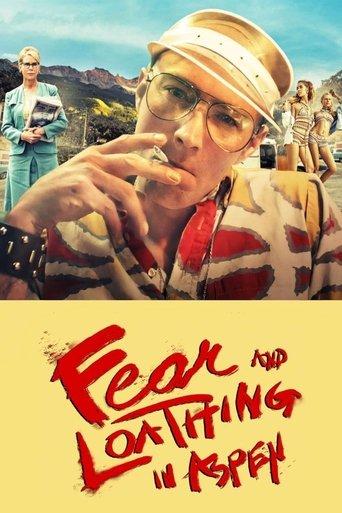 Fear and Loathing in Aspen film afişi