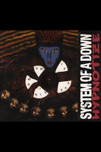 System Of A Down: Hypnotize film afişi